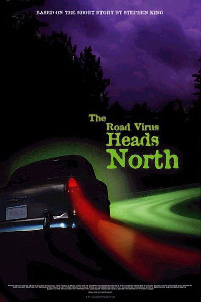 Póster de The Road Virus Heads North