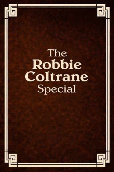 Póster de The Robbie Coltrane Special