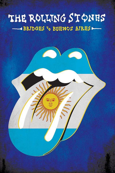 Póster de The Rolling Stones: Bridges to Buenos Aires