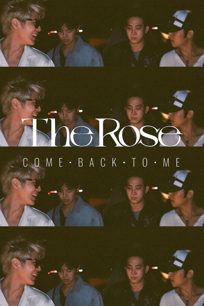 Póster de The Rose: Come Back to Me