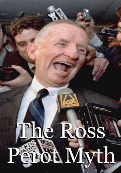 Póster de The Ross Perot Myth