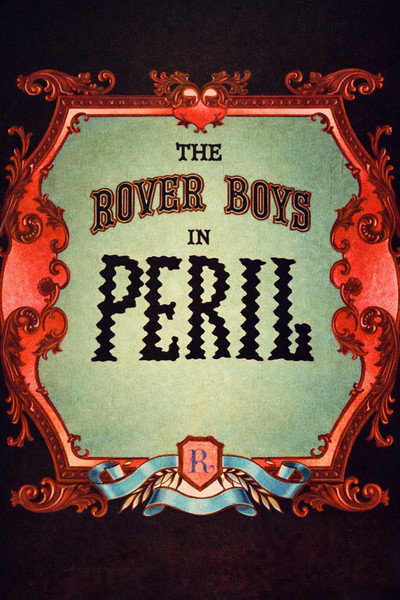Póster de The Rover Boys in Peril