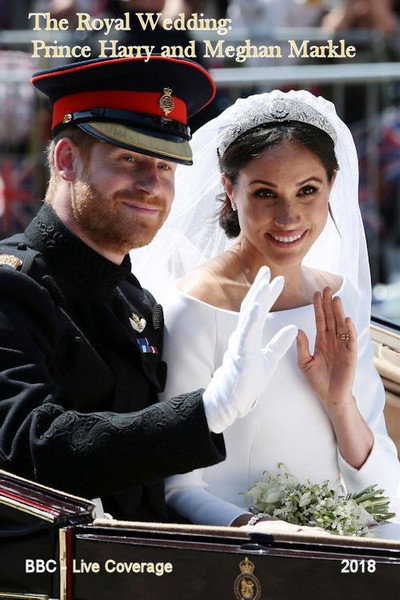 Póster de The Royal Wedding: Prince Harry and Meghan Markle