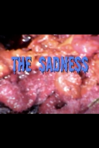 Póster de The Sadness