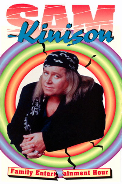 Póster de The Sam Kinison Family Entertainment Hour