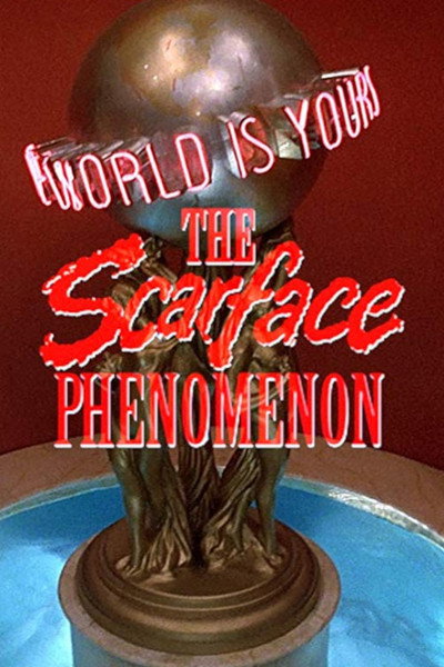 Póster de The Scarface Phenomenon
