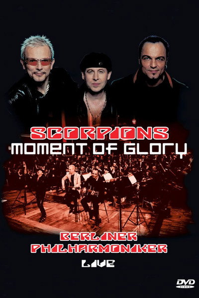 Póster de The Scorpions: Moment of Glory (Live with the Berlin Philharmonic Orchestra)