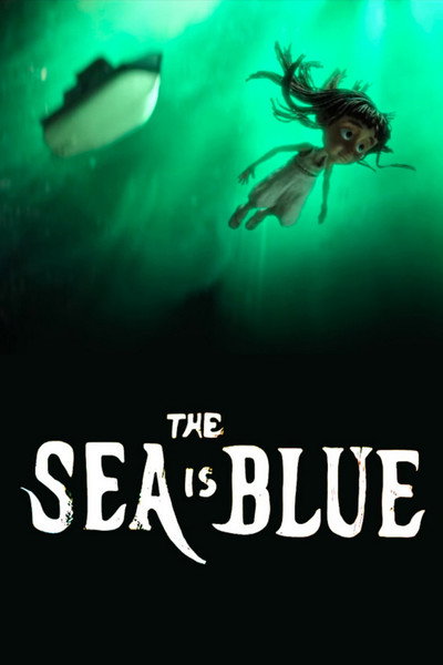 Póster de The Sea Is Blue