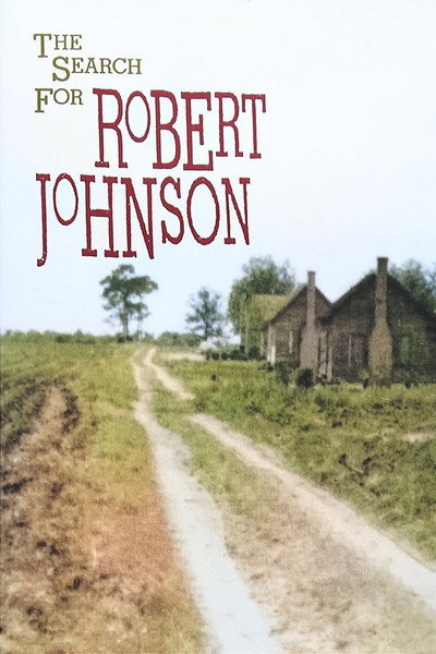 Póster de The Search for Robert Johnson