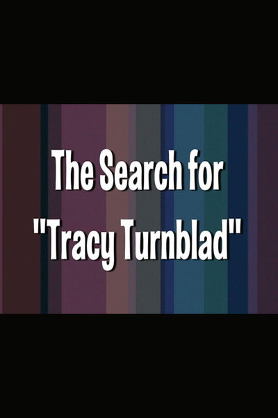 Póster de The Search for Tracy Turnblad