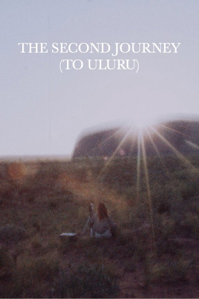 Póster de The Second Journey (To Uluru)