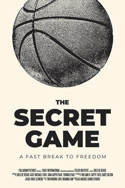 Póster de The Secret Game: A Fast Break to Freedom
