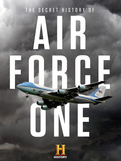 Póster de The Secret History of Air Force One