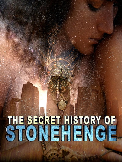 Póster de The Secret History of Stonehenge