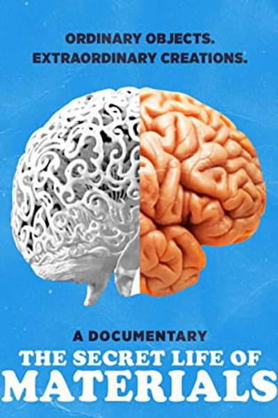 Póster de The Secret Life of Materials