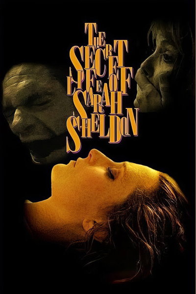 Póster de The Secret Life of Sarah Sheldon