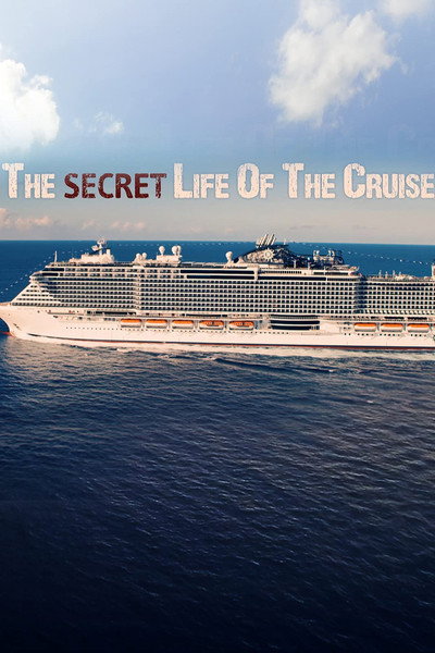 Póster de The Secret Life of the Cruise