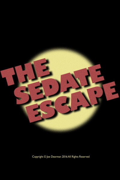 Póster de The Sedate Escape