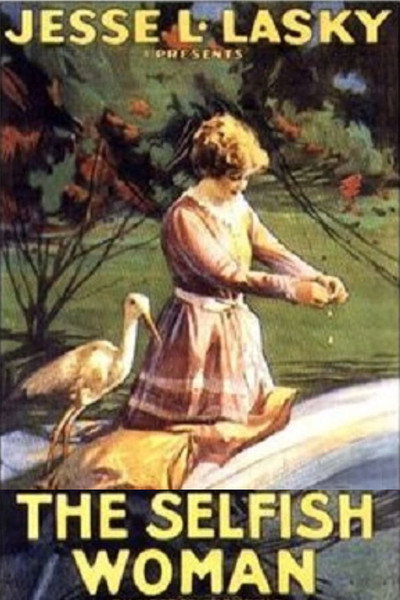 Póster de The Selfish Woman