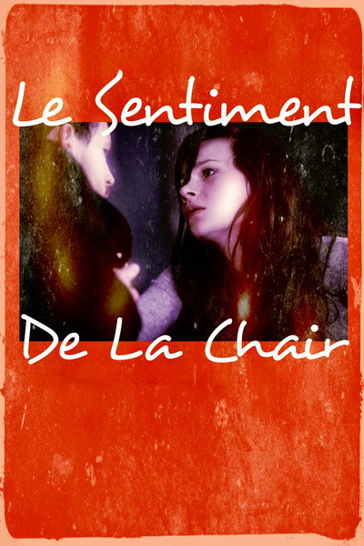 Póster de The Sentiment of the Flesh