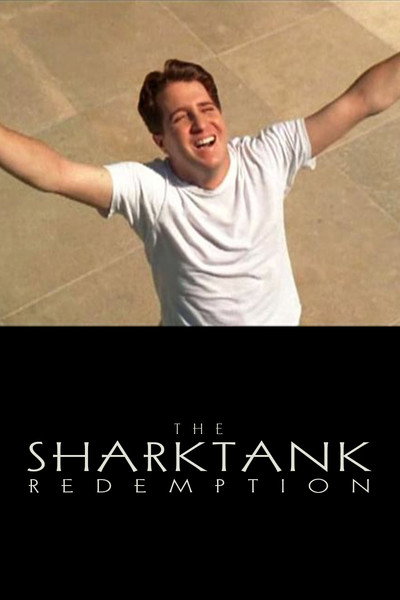 Póster de The SharkTank Redemption
