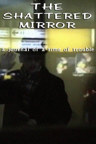 Póster de The Shattered Mirror