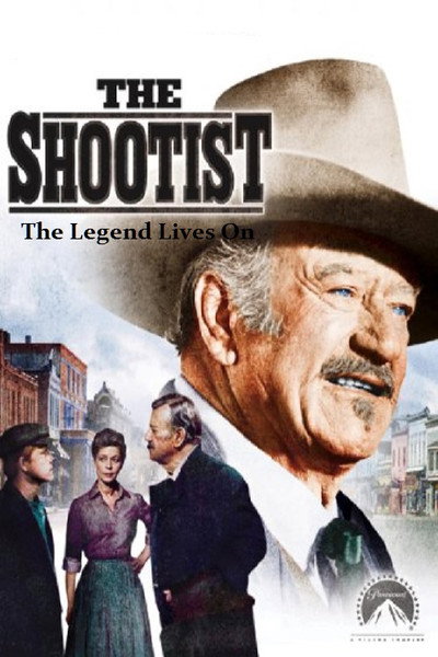Póster de The Shootist: The Legend Lives On