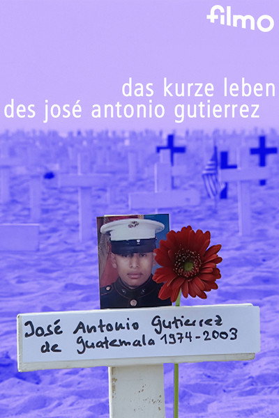 Póster de The Short Life of José Antonio Gutierrez