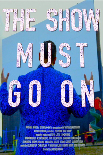 Póster de The Show Must Go On