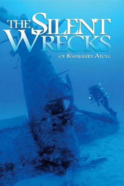 Póster de The Silent Wrecks of Kwajalein Atoll