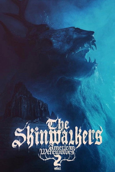 Póster de The Skinwalkers: American Werewolves 2