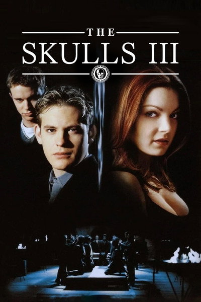 Póster de The Skulls III