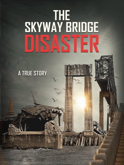 Póster de The Skyway Bridge Disaster