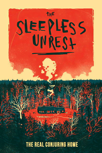 Póster de The Sleepless Unrest: The Real Conjuring Home