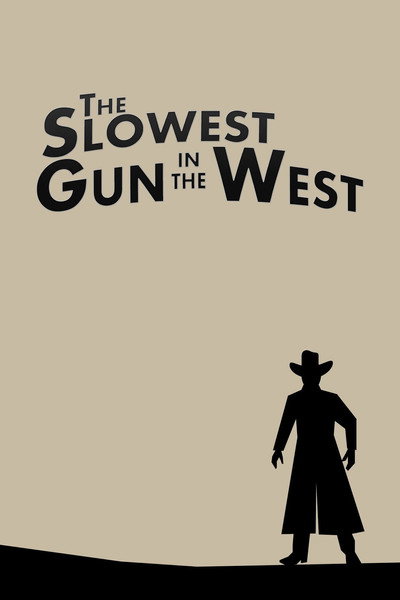 Póster de The Slowest Gun in the West