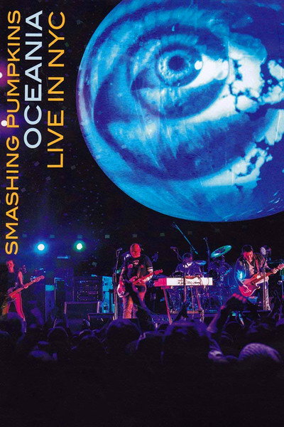 Póster de The Smashing Pumpkins: Oceania 3D Live in NYC