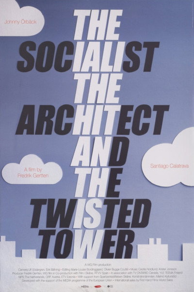 Póster de The Socialist, the Architect and the Twisted Tower
