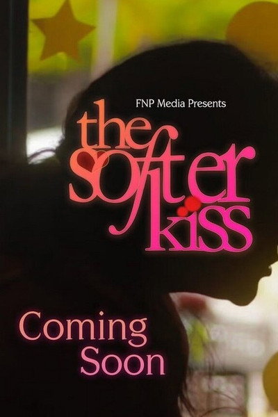 Póster de The Softer Kiss