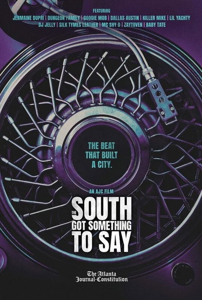 Póster de The South Got Something to Say