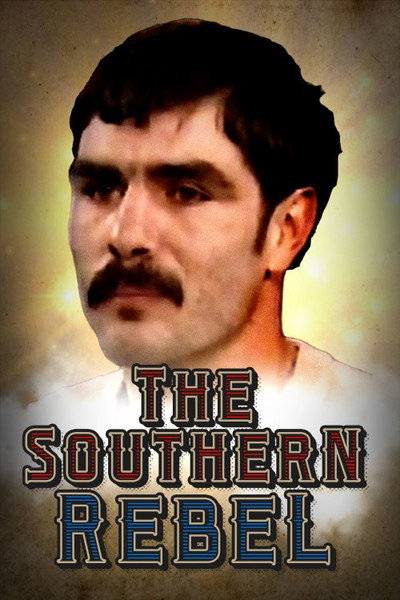 Póster de The Southern Rebel