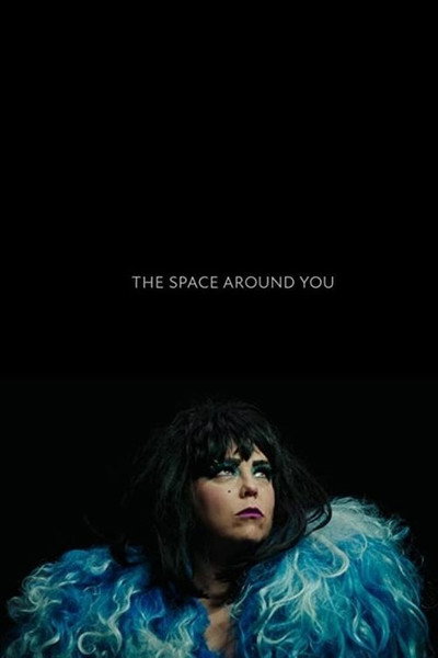 Póster de The Space Around You