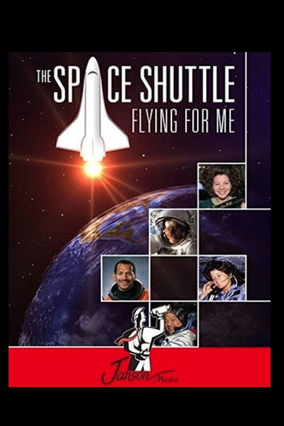 Póster de The Space Shuttle: Flying for Me