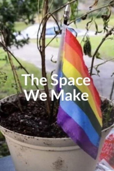 Póster de The Space We Make