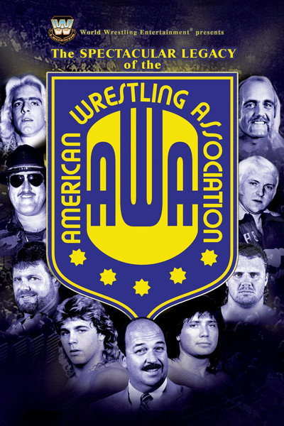 Póster de The Spectacular Legacy of the AWA