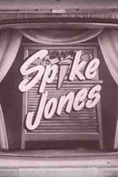 Póster de The Spike Jones Show