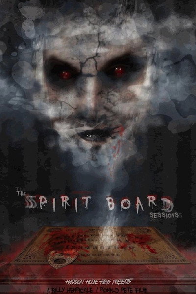 Póster de The Spirit Board Sessions