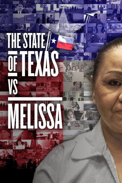 Póster de The State of Texas vs. Melissa
