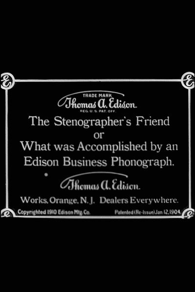 Póster de The Stenographer's Friend; or, What Was Accomplished by an Edison Business Phonograph