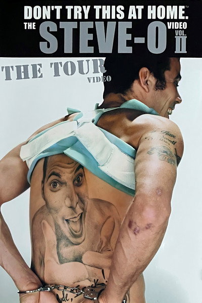 Póster de The Steve-O Video: Vol. II - The Tour Video