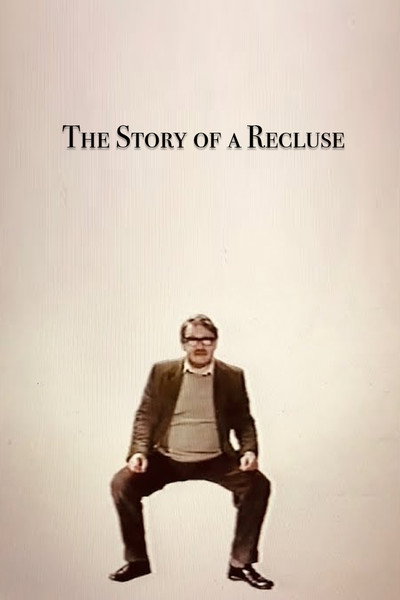 Póster de The Story of a Recluse